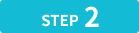 STEP 02